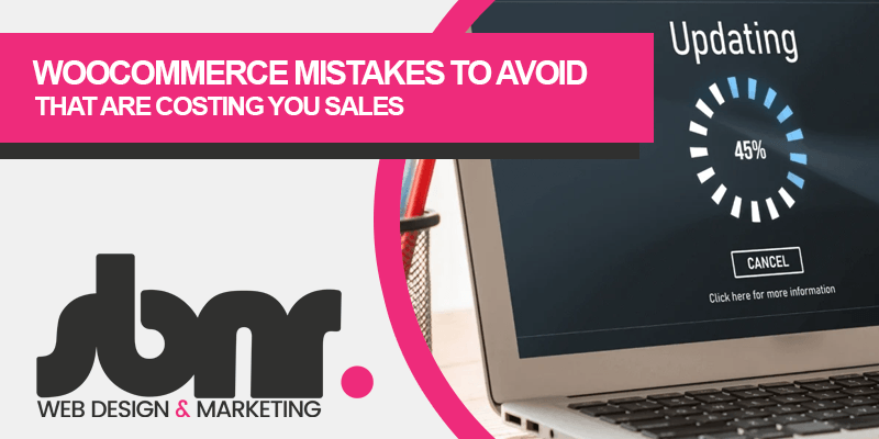 WooCommerce Mistakes to Avoid (That Are Costing You Sales)